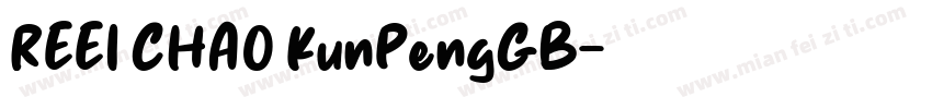 REEI CHAO KunPengGB字体转换